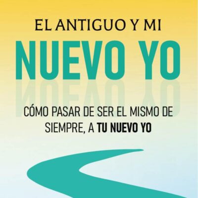 LIBRO – EL ANTIGUO Y NUEVO YO - VIRTUAL